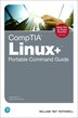 CompTIA Linux+ Portable Command Guide by William Rothwell, Paperback | Indigo Chapters