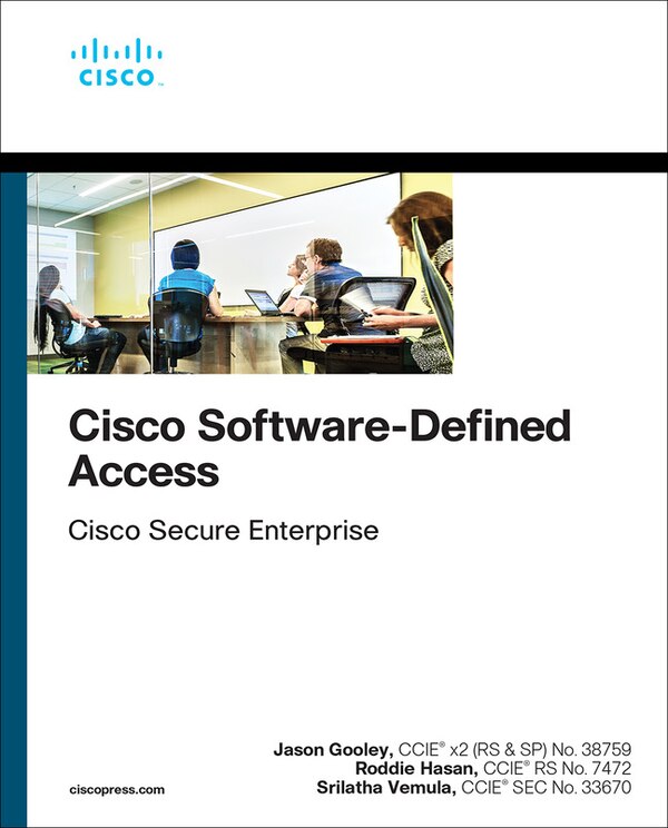 Cisco Software-defined Access by Srilatha Vemula, Paperback | Indigo Chapters