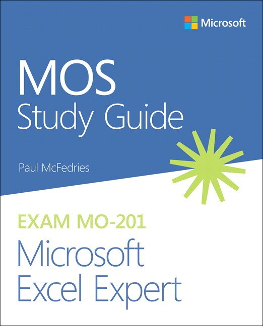 Mos Study Guide For Microsoft Excel Expert Exam Mo-201 by Paul McFedries, Paperback | Indigo Chapters