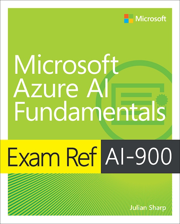 Exam Ref Ai-900 Microsoft Azure AI Fundamentals by Julian Sharp, Paperback | Indigo Chapters