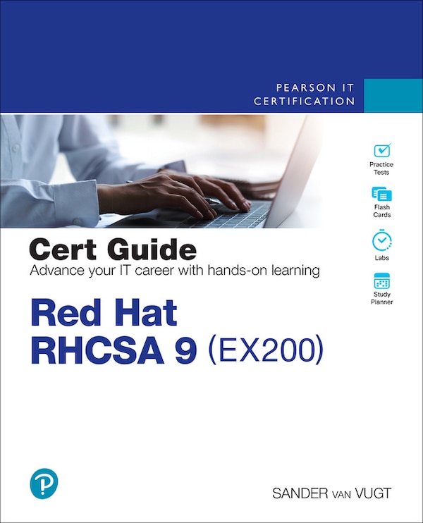 Red Hat RHCSA 9 Cert Guide by Sander Van Vugt, Paperback | Indigo Chapters