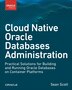 Cloud Native Oracle Databases by Sean Scott, Paperback | Indigo Chapters