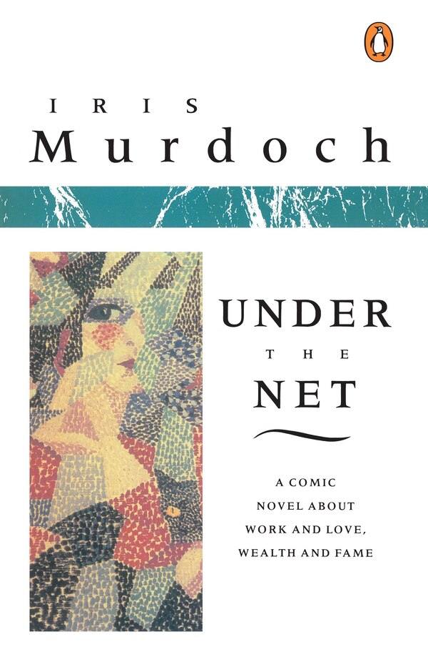 Under The Net by Iris Murdoch, Paperback | Indigo Chapters