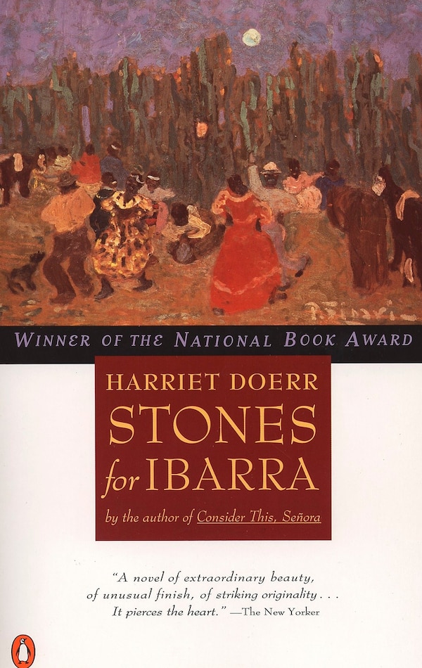 Stones for Ibarra by Harriet Doerr, Paperback | Indigo Chapters