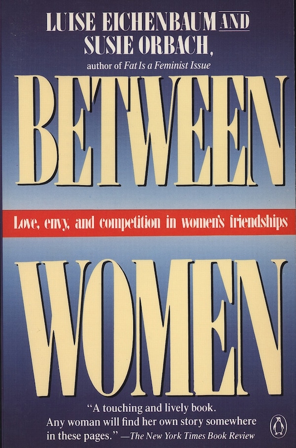 Between Women by Luise Eichenbaum, Paperback | Indigo Chapters