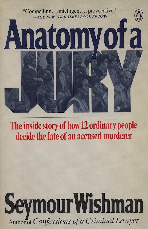 Anatomy of a Jury by Seymour Wishman, Paperback | Indigo Chapters