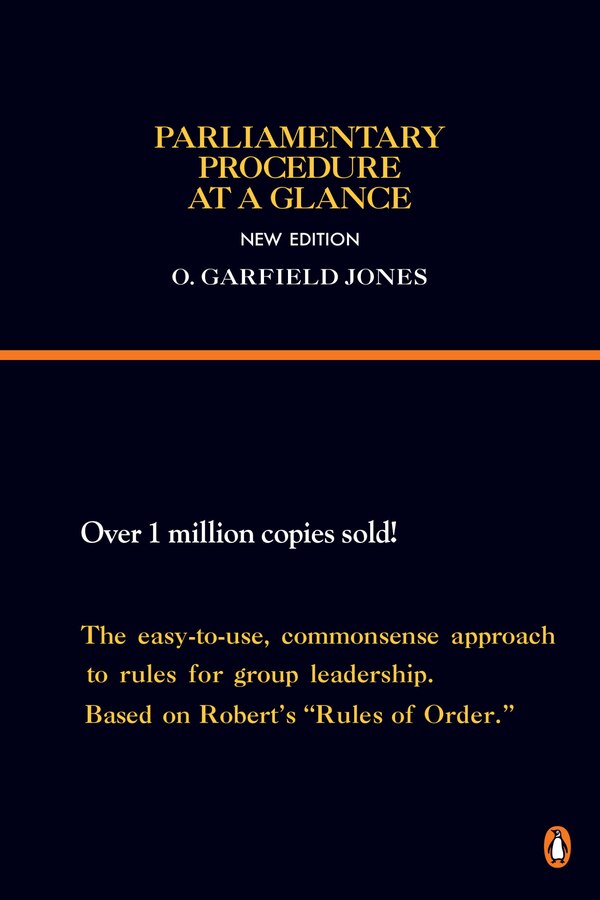 Parliamentary Procedure At A Glance by O. Garfield Jones, Paperback | Indigo Chapters