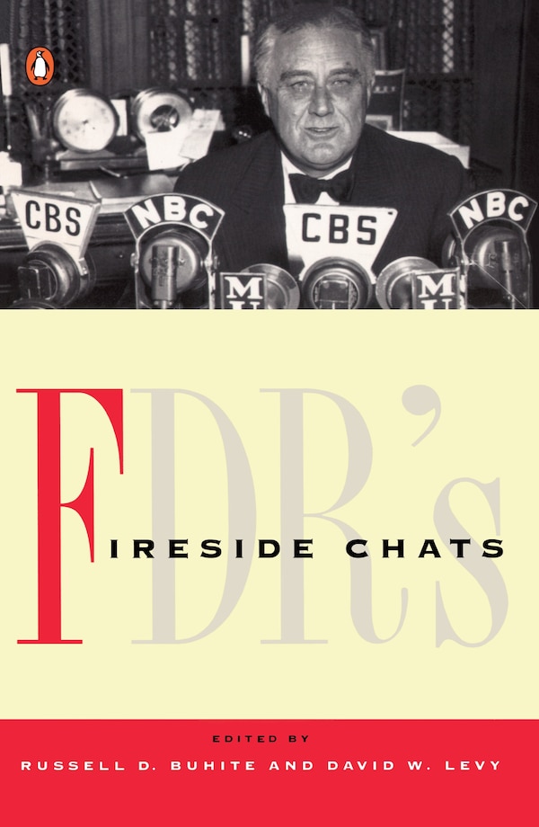 FDR's Fireside Chats by Russell D. Buhite, Paperback | Indigo Chapters