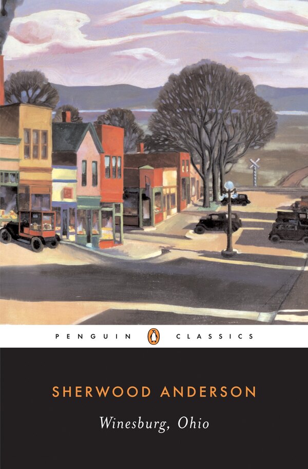 Winesburg Ohio by Sherwood Anderson, Paperback | Indigo Chapters