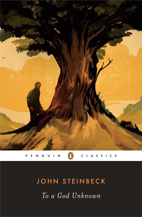 To A God Unknown by John Steinbeck, Paperback | Indigo Chapters