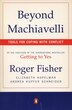 Beyond Machiavelli by Roger Fisher, Paperback | Indigo Chapters