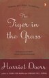 The Tiger In The Grass by Harriet Doerr, Paperback | Indigo Chapters