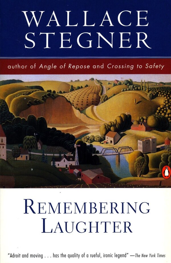 Remembering Laughter by Wallace Stegner, Paperback | Indigo Chapters