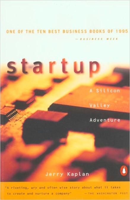 Startup by Jerry Kaplan, Paperback | Indigo Chapters