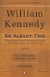 An Albany Trio by William Kennedy, Paperback | Indigo Chapters