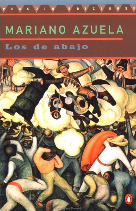Los de Abajo by Mariano Azuela, Paperback | Indigo Chapters