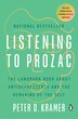 Listening to Prozac by Peter D. Kramer, Paperback | Indigo Chapters