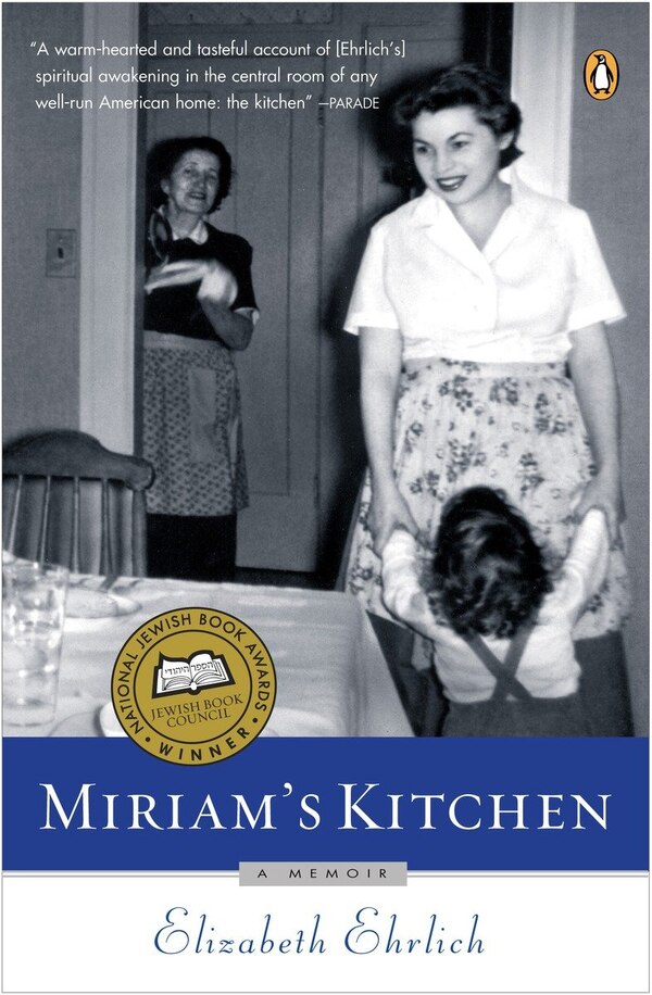 Miriam's Kitchen by Elizabeth Ehrlich, Paperback | Indigo Chapters