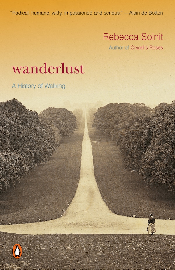 Wanderlust by Rebecca Solnit, Paperback | Indigo Chapters