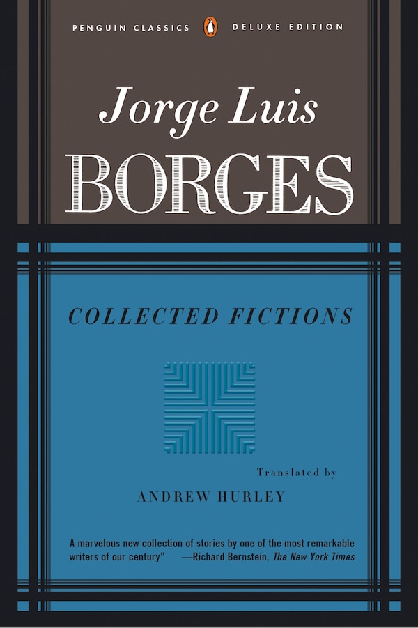 Collected Fictions by Jorge Luis Borges, Paperback | Indigo Chapters