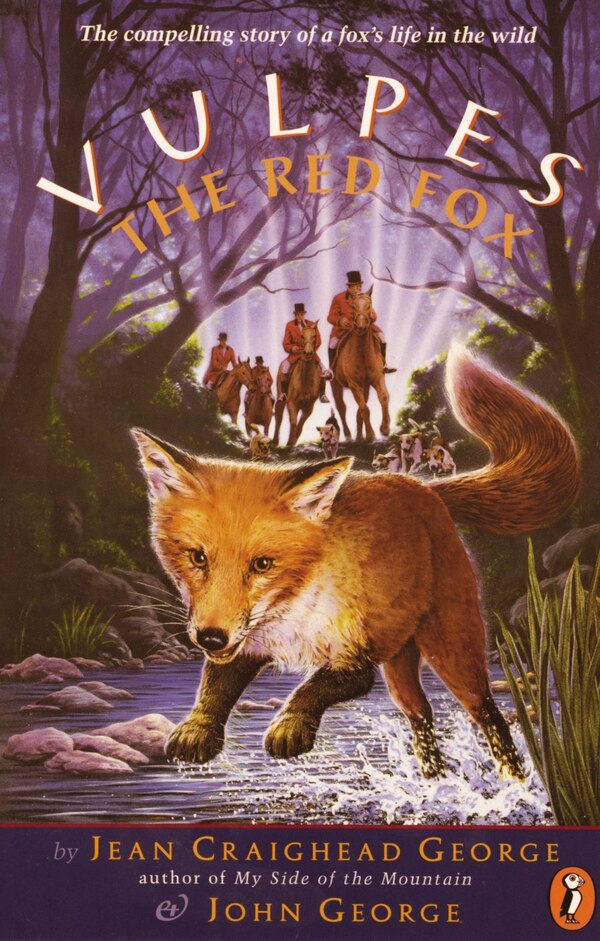 Vulpes The Red Fox by Jean Craighead George, Paperback | Indigo Chapters