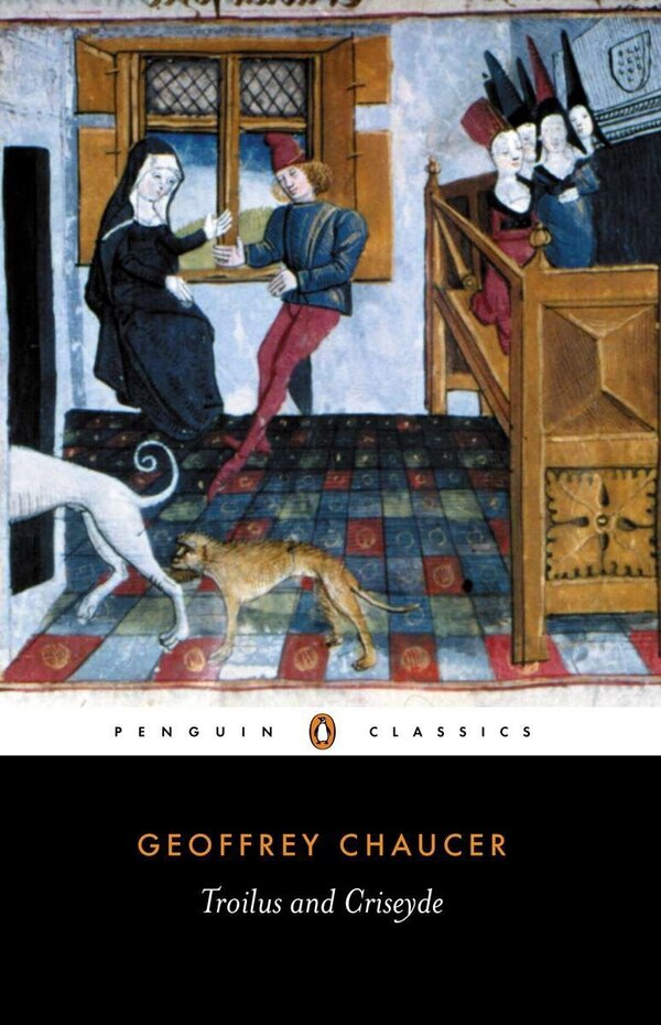 Troilus And Criseyde by Geoffrey Chaucer, Paperback | Indigo Chapters