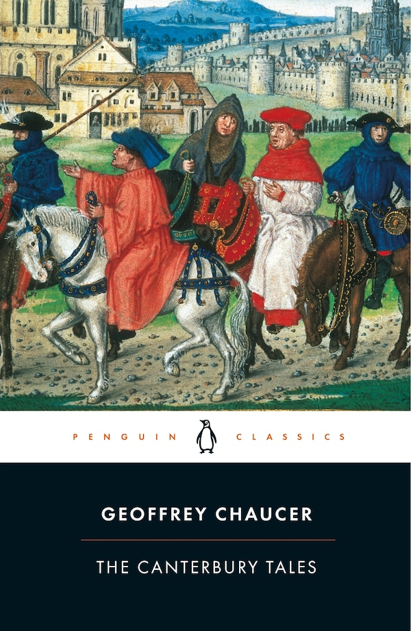 The Canterbury Tales by Geoffrey Chaucer, Paperback | Indigo Chapters