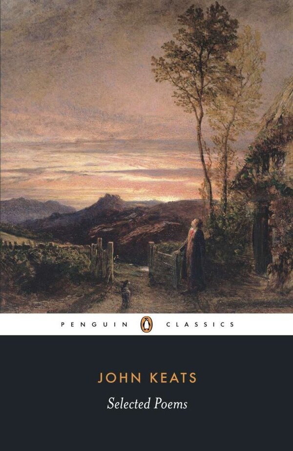 Selected Poems by John Keats, Paperback | Indigo Chapters