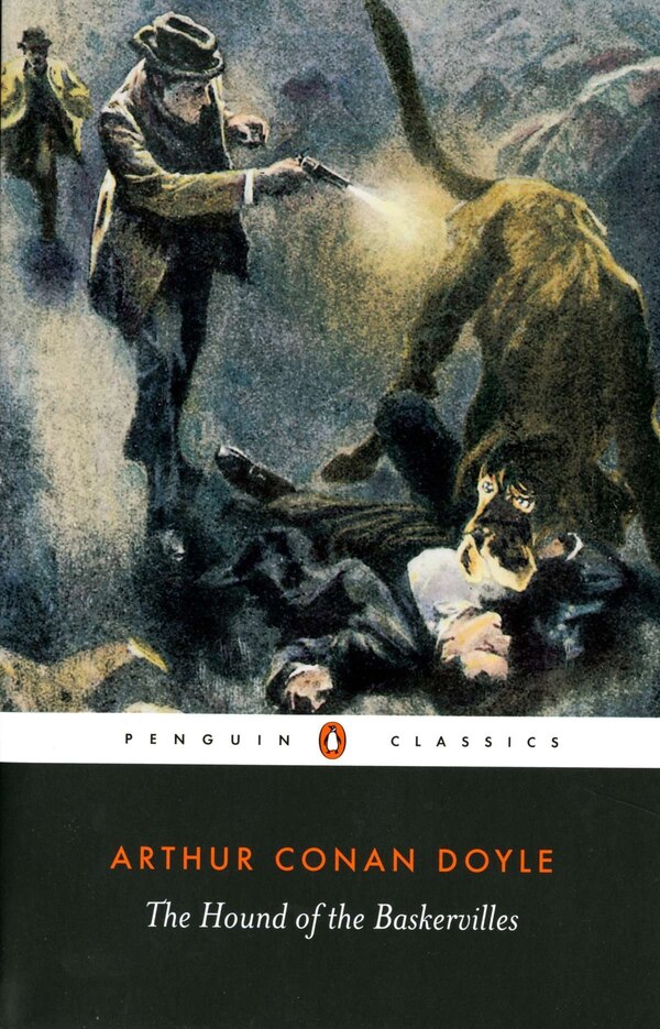 The Hound Of The Baskervilles by Arthur Conan Doyle, Paperback | Indigo Chapters