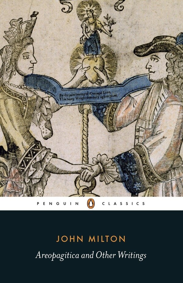 Areopagitica And Other Writings by John Milton, Paperback | Indigo Chapters