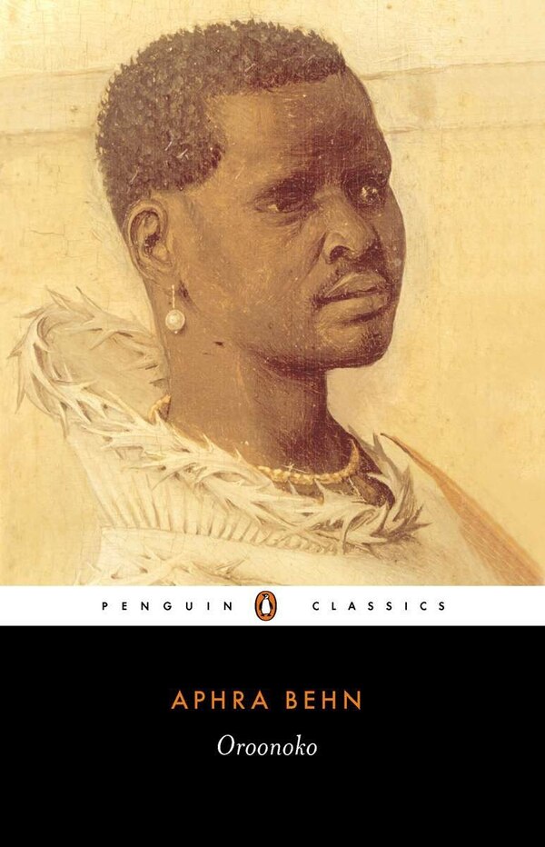 Oroonoko by Aphra Behn, Paperback | Indigo Chapters