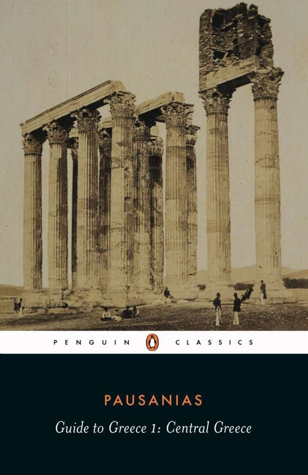 Guide To Greece by Pausanius Pausanius, Paperback | Indigo Chapters