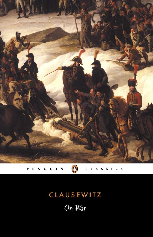 On War by Carl von Clausewitz, Paperback | Indigo Chapters