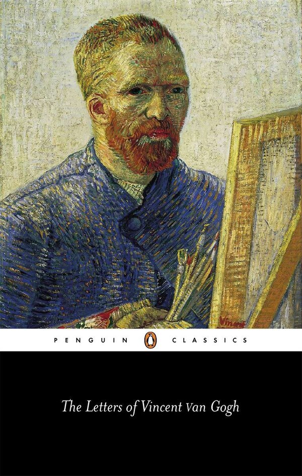 The Letters Of Vincent Van Gogh, Paperback | Indigo Chapters