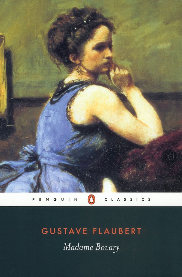 Madame Bovary by Gustave Flaubert, Paperback | Indigo Chapters