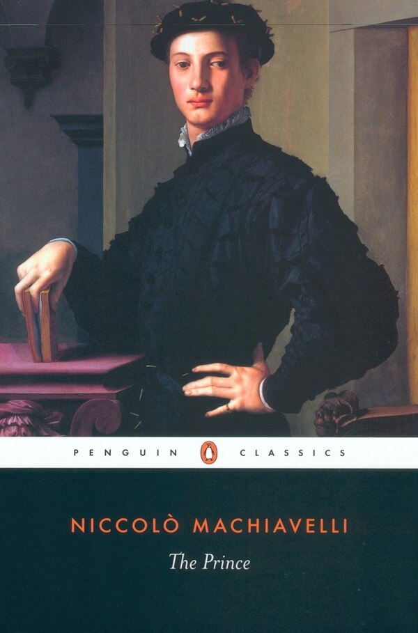 The Prince by Niccolo Machiavelli, Paperback | Indigo Chapters