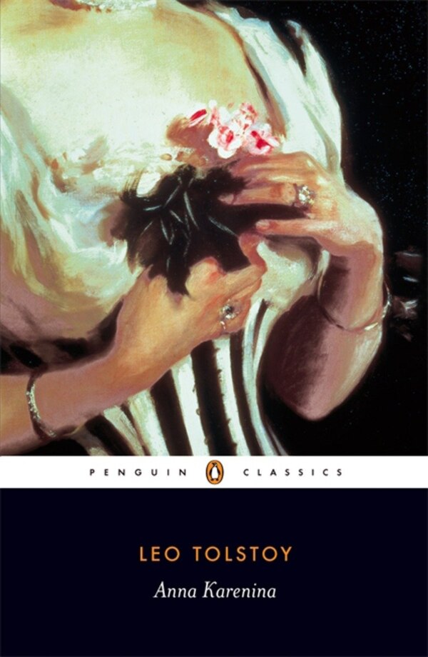 Penguin Classics Anna Karenina by Leo Tolstoy, Paperback | Indigo Chapters