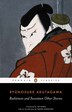 Rashomon And Seventeen Other Stories by RYUNOSUKE AKUTAGAWA, Paperback | Indigo Chapters