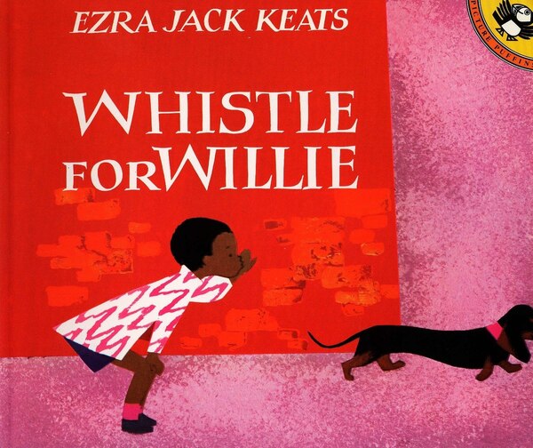 Whistle For Willie by Ezra Jack Keats, Paperback | Indigo Chapters