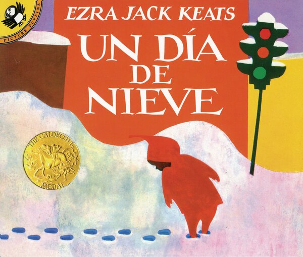 Un Día De Nieve by Ezra Jack Keats, Paperback | Indigo Chapters