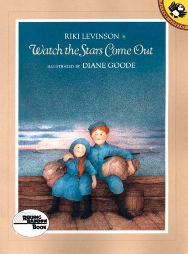 Watch The Stars Come Out by Riki Levinson, Paperback | Indigo Chapters