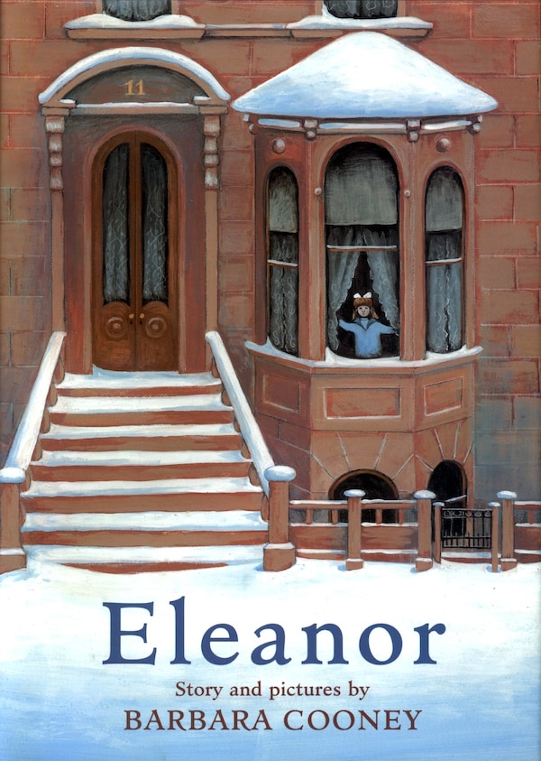 Eleanor by Barbara Cooney, Paperback | Indigo Chapters