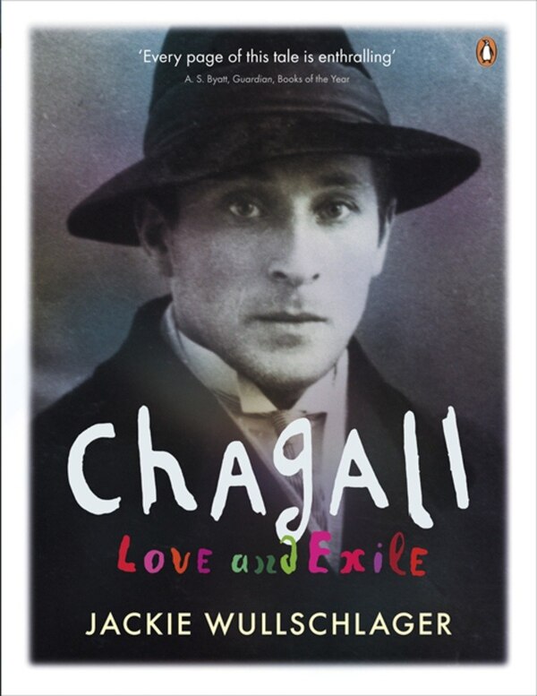 Chagall by Jackie Wullschlager Paperback | Indigo Chapters