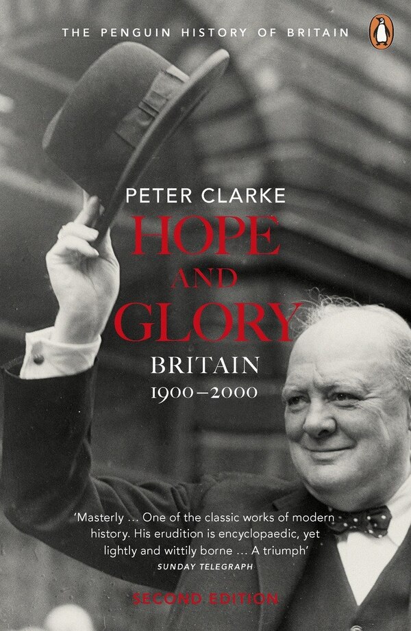 Hope And Glory by Peter Clarke, Paperback | Indigo Chapters