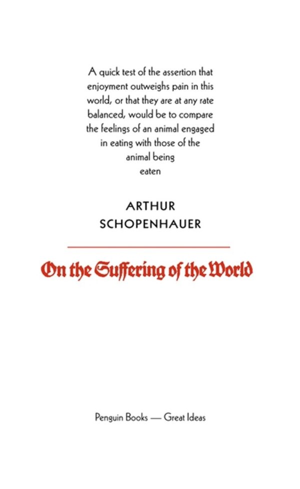 Great Ideas On The Suffering Of The World by ARTHUR SCHOPENHAUER, Paperback | Indigo Chapters