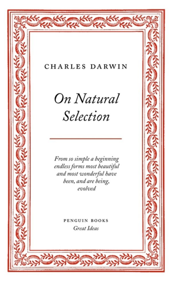 Great Ideas On Natural Selection by Charles Darwin, Mass Market Paperback | Indigo Chapters