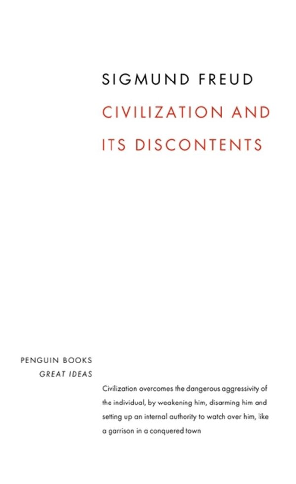 Great Ideas Civilization And Its Discontents by Sigmund Freud, Mass Market Paperback | Indigo Chapters