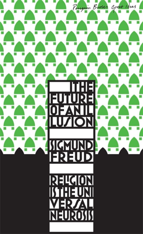 Great Ideas The Future Of An Illusion by Sigmund Freud, Mass Market Paperback | Indigo Chapters