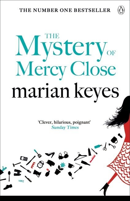 The Mystery Of Mercy Close by Marian Keyes, Paperback | Indigo Chapters