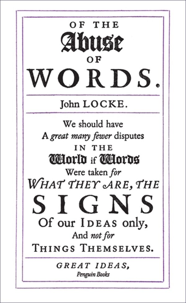 Great Ideas Of The Abuse Of Words by John Locke, Paperback | Indigo Chapters